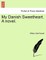My Danish Sweetheart. a Novel.