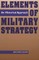 Elements of Military Strategy