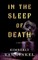 In The Sleep of Death