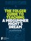 The Folger Guide to Teaching a Midsummer Night's Dream