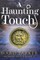 A Haunting Touch