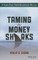 Taming the Money Sharks