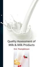 Quality Assessment of Milk & Milk Products Quality Assessment of Milk & Milk Products