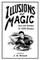 Illusions of Magic