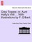 Grey Towers; Or, Aunt Hetty's Will ... with Illustrations by F. Gilbert.