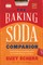 The Baking Soda Companion: Natural Recipes and Remedies for Health, Beauty, and Home (Countryman Pantry)
