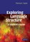 Exploring Language Structure