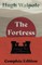 The Fortress - Complete Edition
