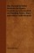 The Pursuit of Wild Animals for Sport - Containing Information on Hunting Foxes, Hare and Otters with Hounds