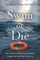 Swim or Die