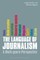 The Language of Journalism
