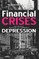 Financial Crises And Periods Of Industrial And Commercial Depression