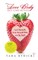 The Love Body Self-Care Method