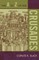The A to Z of the Crusades