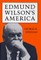 Edmund Wilson's America