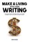 Make a Living with Your Writing