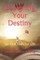 Designing Your Destiny