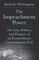 The Impeachment Power