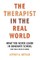 Therapist in the Real World