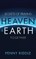 Secrets of Praying Heaven and Earth Together