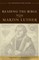 Reading the Bible with Martin Luther