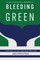 Bleeding Green