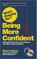What's Stopping You? Being More Confident