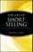 The Art of Short Selling