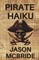Pirate Haiku