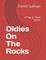 Oldies on the Rocks