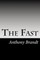 The Fast