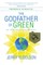 The Godfather of Green