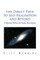 The Direct Path to Self-Realisation and Beyond