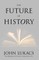 Future of History