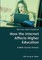 How the Internet Affects Higher Education- A Multi-Country Analysis