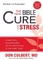 The New Bible Cure for Stress