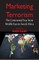 Marketing Terrorism