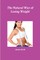 The Natural Way of Losing Weight