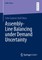 Assembly-Line Balancing Under Demand Uncertainty