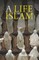 A Life of Islam