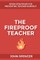 The Fireproof Teacher