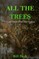 All The Trees