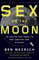 Sex on the Moon