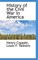 History of the Civil War in America