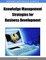 Knowledge Management Strategies for Business Development