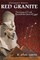 Red Granite - The Grains of Truth Beneath the Sand of Egypt