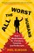 All the Worst Humans