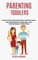 Parenting Toddlers