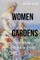 Women and Gardens