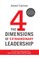 Four Dimensions of Extraordinary Leadership Softcover
